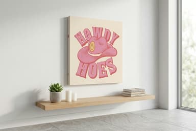 Howdy Hoes canvas print wall art mockup