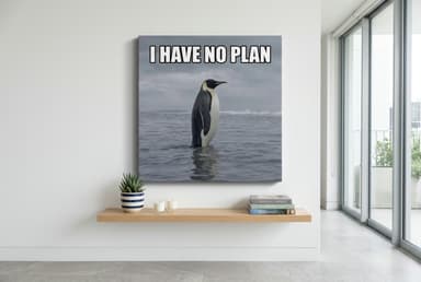 I Have No Plan canvas print wall art mockup