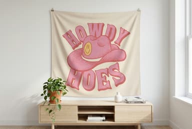 Howdy Hoes tapestry wall hanging mockup