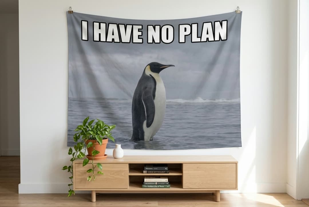 I Have No Plan tapestry wall hanging mockup